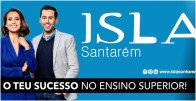 ISLA – Instituto Superior de Gestão e Administração de Santarém